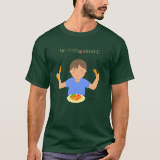 T-shirt Yayy c'est l'heure de la nourriture mon ami