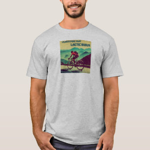 T-shirt Yearning Pour Cette Brûlure Lactique Cyclisme