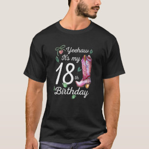 T-shirt Yeehaw Son 18ème anniversaire 18 ans Pays C