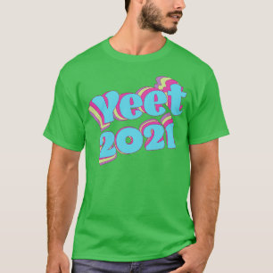 T-shirt Yeet couleur rétro 2021