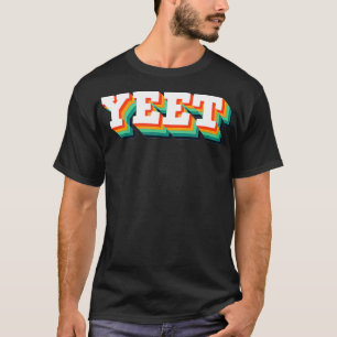 T-shirt Yeet Funny Noël Mème Ado Jeu tendance Gamer