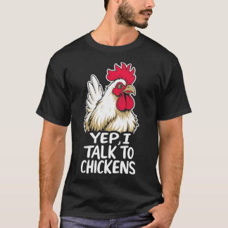 T-shirt Yep Je Parle À Chickens Chemise Mignonne Bouffons 
