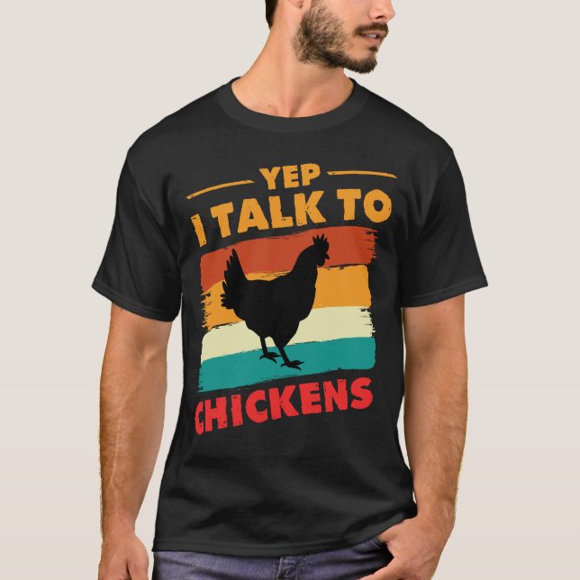 T-shirt Yep Je Parle À Chickens Chemise Mignonne Bouffons  (Devant)