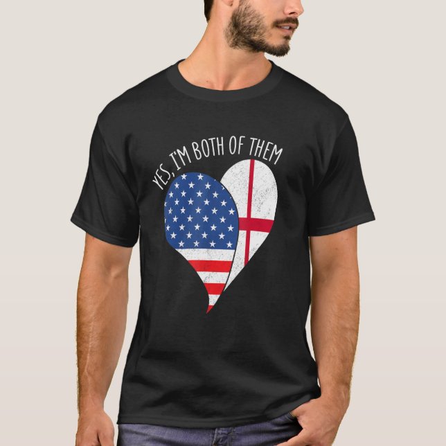 T-shirt Yes, I'm Both Of Them Half American Half England H (Devant)
