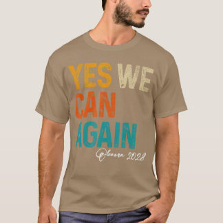 T-shirt Yes We Can Again Obama For 2028 48th President