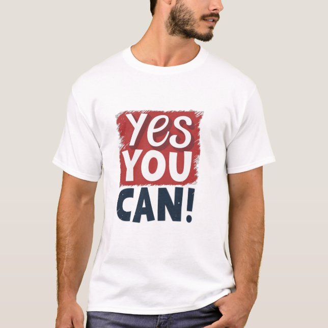 T-shirt Yes You Can (Devant)