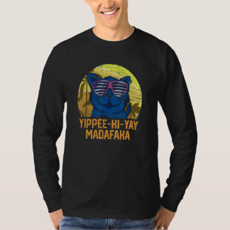 T-shirt Yippee Ki Yay Madafaka Cat 6