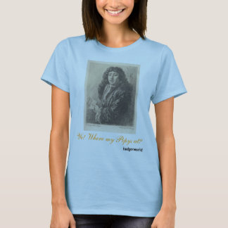T-shirt Yo ! À où mon Pepys ?