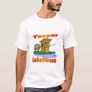 T-shirt Yooper Lakehouse