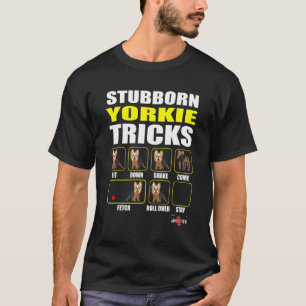 T-shirt Yorkie têtu Tricks Yorkie