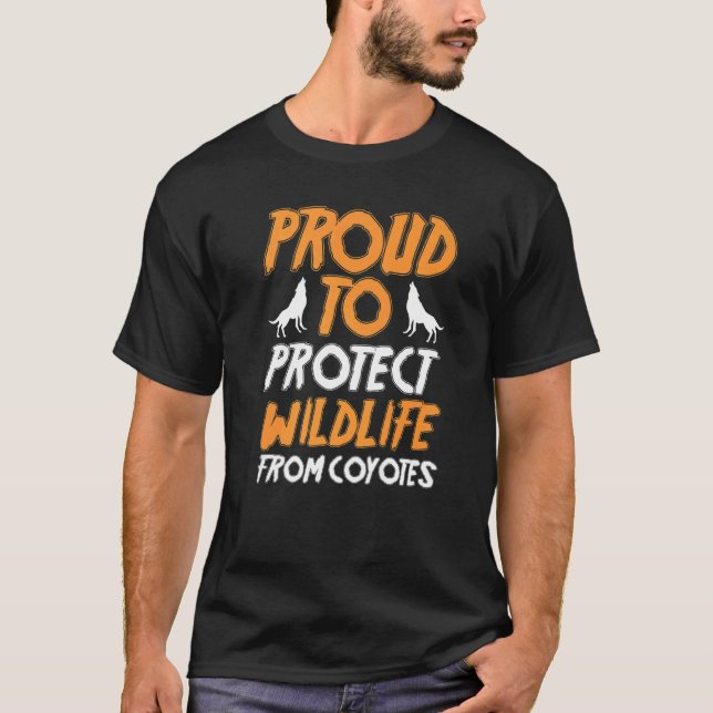 T-shirt Yote Hunter Hunting Proud To Protect Wildlife From (Devant)