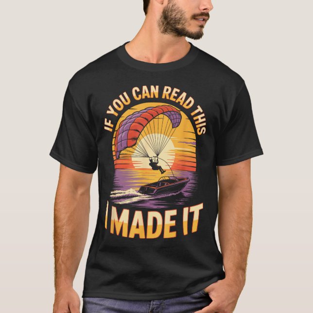 T-shirt You Can Read This Parasailer Paragliding Boating P (Devant)