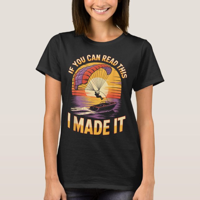 T-shirt You Can Read This Parasailer Paragliding Boating P (Devant)