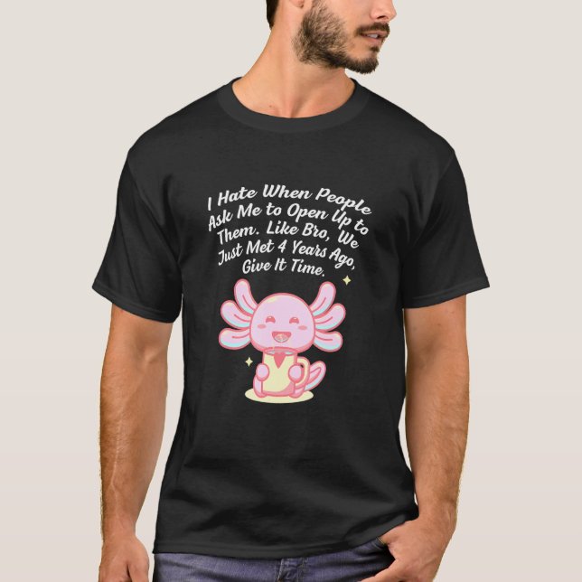 T-shirt You Cant Tell Me to Open Up Introvert Funny Antiso (Devant)