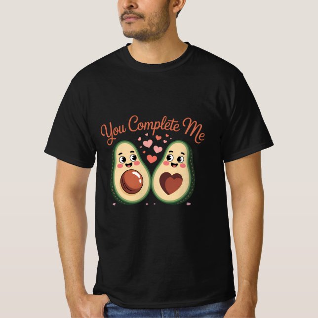 T-shirt You Complete Me - Cute Avocado Love (Devant)