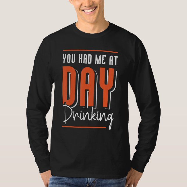 T-shirt You Had Me At Day Drinking Retro Beach Cruise 12 (Devant)