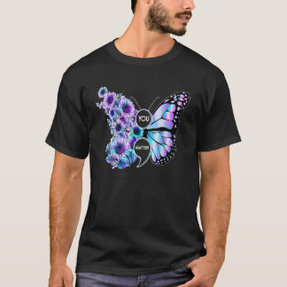 T-shirt You Matter Butterfly Sunflower Suicide Prevention 