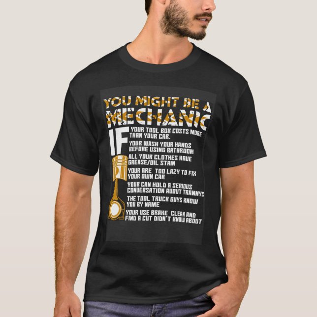 T-shirt You Might Be A Mechanic If (Devant)