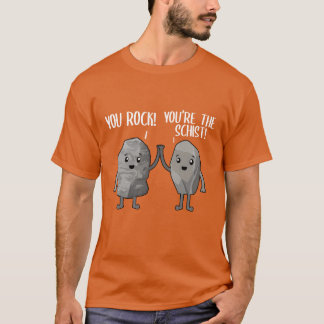 T-shirt You Rock Yourehe Schist Rock Collector Pun family