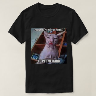 T-shirt You wanna pet me 