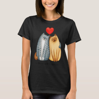 T-shirt You Will Forever Bee My Always Love Cute Cat Coupl
