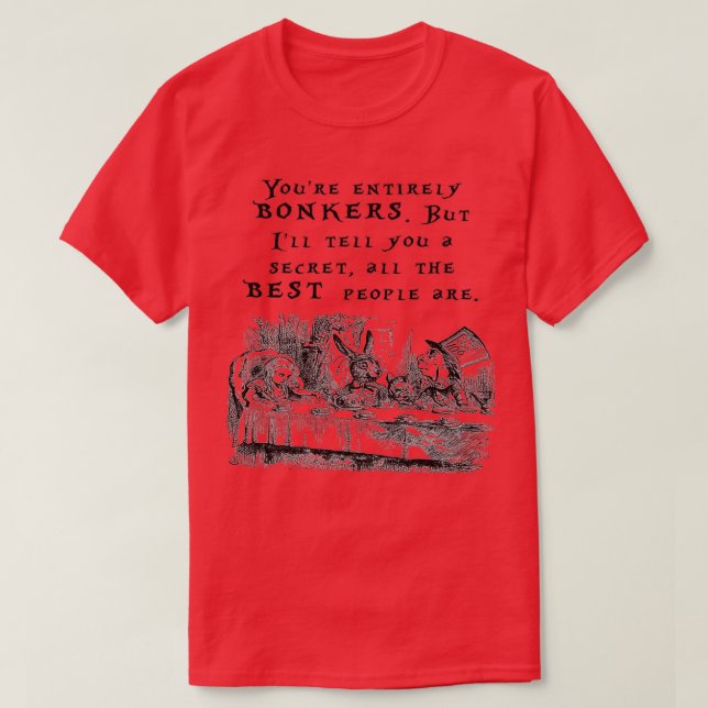 T-shirt Youamp39re entièrement bonkers (Design devant)