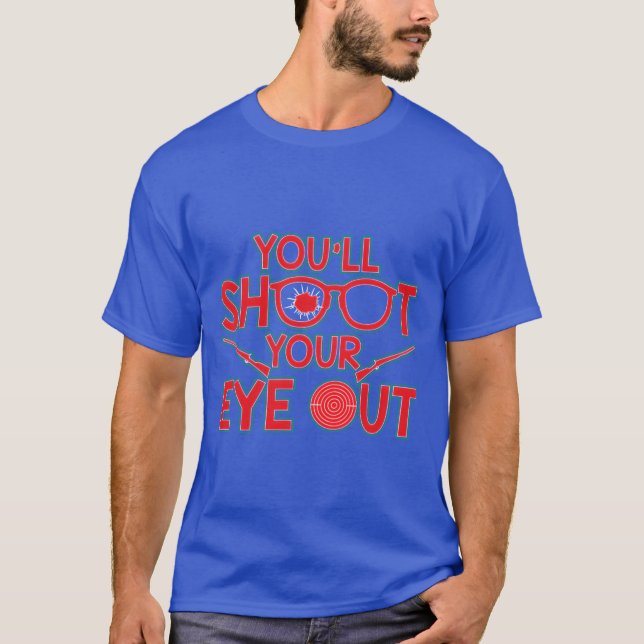 T-shirt Youll Tue Ton Oeil Out cadeau de Noël (Devant)