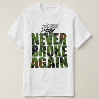 T-shirt Young Buck ne s'est plus jamais cassé