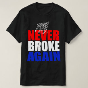 T-shirt Young Shawty n'a plus jamais rompu