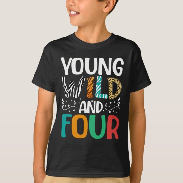 T-shirt Young Wild Et Four Funky 4th Birthday Kids (Devant)