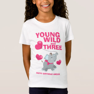 T-Shirt Young Wild et Three Pink 3e anniversaire