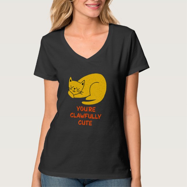 T-shirt You're Clawfully Cute Cat   Couples Kitten     (Devant)