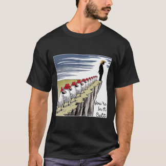 T-shirt You're In A Cult - Funny Anti Trump