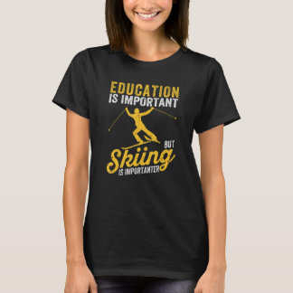 T-shirt Youth Kids Education Is Important But Skiing Is Im