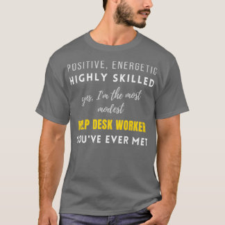T-shirt Youve Ever Met