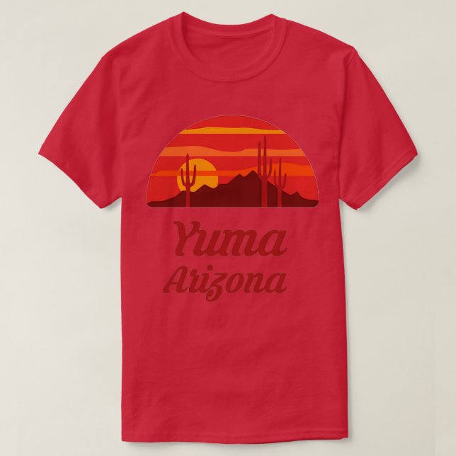 T-shirt Yuma Arizona AZ State Home City Tourisme Sou (Design devant)