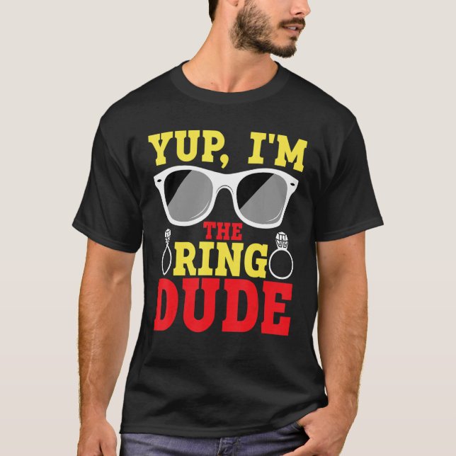 T-shirt Yup, je suis le Porteur de Bague (Devant)