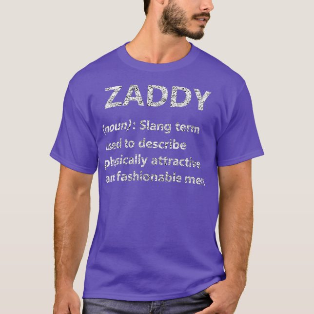 T-shirt Zaddy Dictionary Définition Fashion Dank Meme (Devant)
