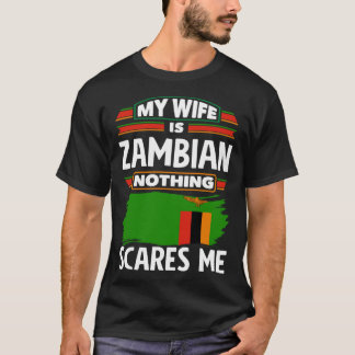 T-shirt Zambien Drapeau Zambien Ma Femme Est Zambien