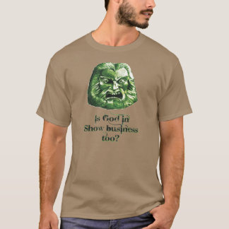 T-shirt Zardoz : 'Dieu est-il dans l'industrie du