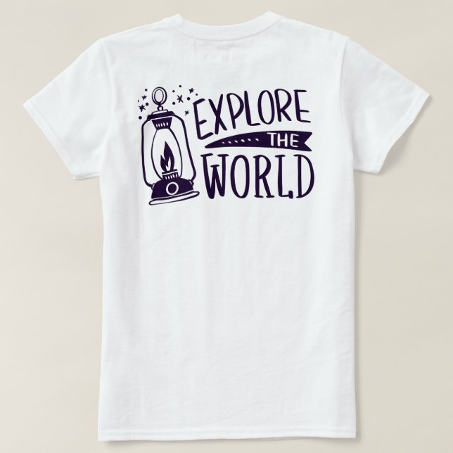T-shirt Zazle T Shirt femme explorer le monde (Design dos)