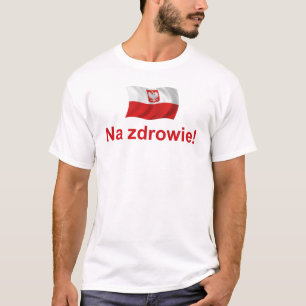 T-shirt Zdrowie polonais de Na