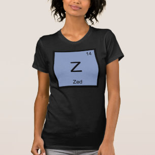 T-shirt Zed Nom Chimie Élément Tableau périodique