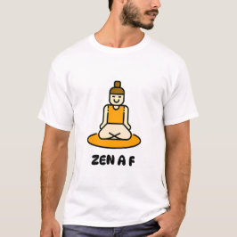 T-shirt Zen AF méditation Dessin amusant