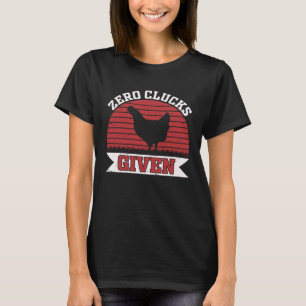 T-shirt Zéro Clucs Donné Poulet Agricole