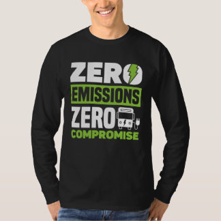 T-shirt Zero Emissions Zero Compromise Battery Electric Ve