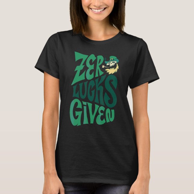 T-shirt Zero Lucks Donné Funky Party Jour de la Saint Patr (Devant)