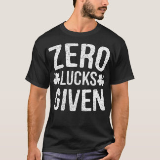 T-shirt Zéro Lucks Donné Jour de la Saint Patrick Boire Ca