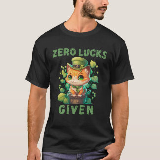 T-shirt Zero Lucks Given  Cute Cat St Patricks Day Party W