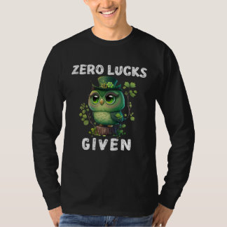 T-shirt Zero Lucks Given  Cute Owl St Patricks Day Party W